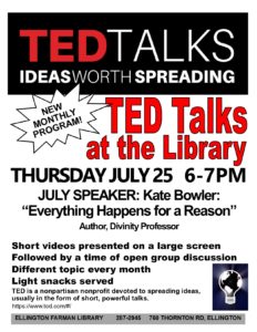 Ted Talks At The Library Ellington Farman Library