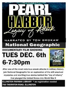 Pearl Harbor: Legacy of Attack documentary @ Ellington Farman Library