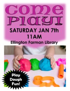 Play Dough Fun! @ Ellington Farman Library
