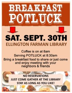 Pot Luck Breakfast @ Ellington Farman Library